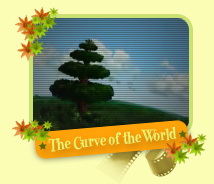 The Curve of the World