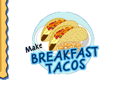 Make Breakfast Tacos