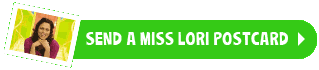 Send a Miss Lori Postcard