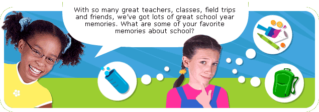 With so many great teachers, classes, field trips and friends, we've got lots of great school year memories. What are some of your favorite memories about school?