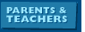 Parents and Teachers